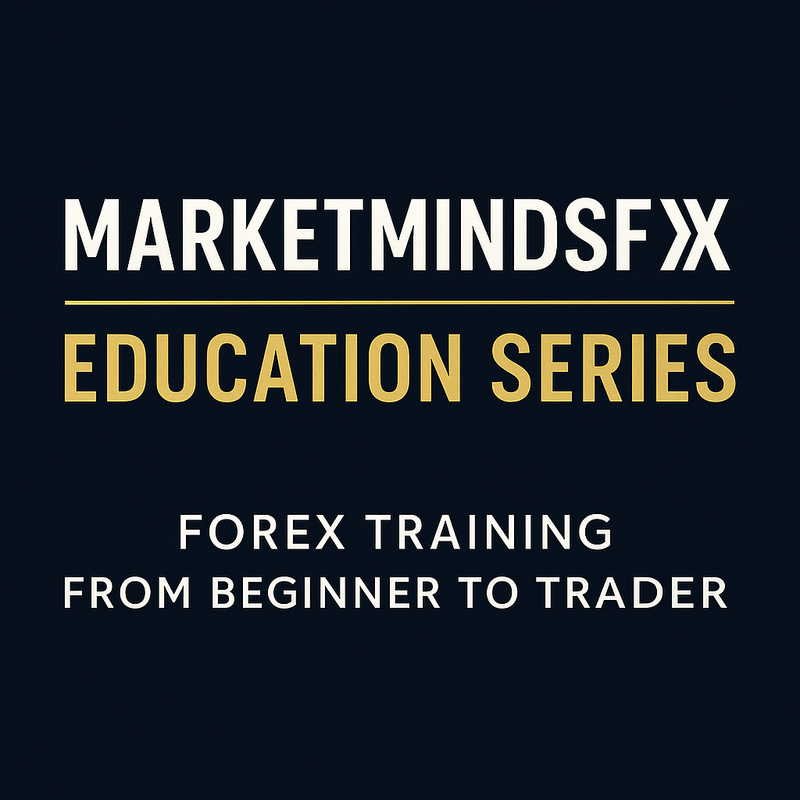 MarketMindsFX Education Series